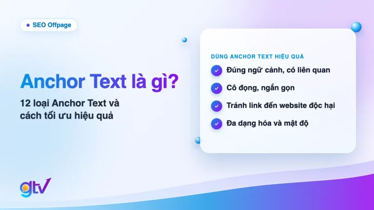 Ảnh bìa bài Anchor Text là gì: checklist dùng anchor text hiệu quả gồm đúng ngữ cảnh, ngắn gọn, tránh website độc hại, đa dạng hóa