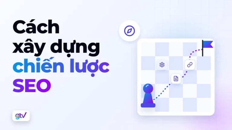 Cách xây dựng chiến lược SEO