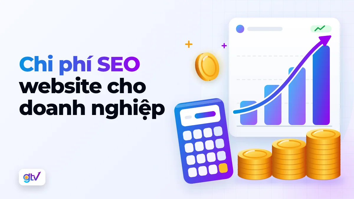 Chi phí SEO website cho doanh nghiệp