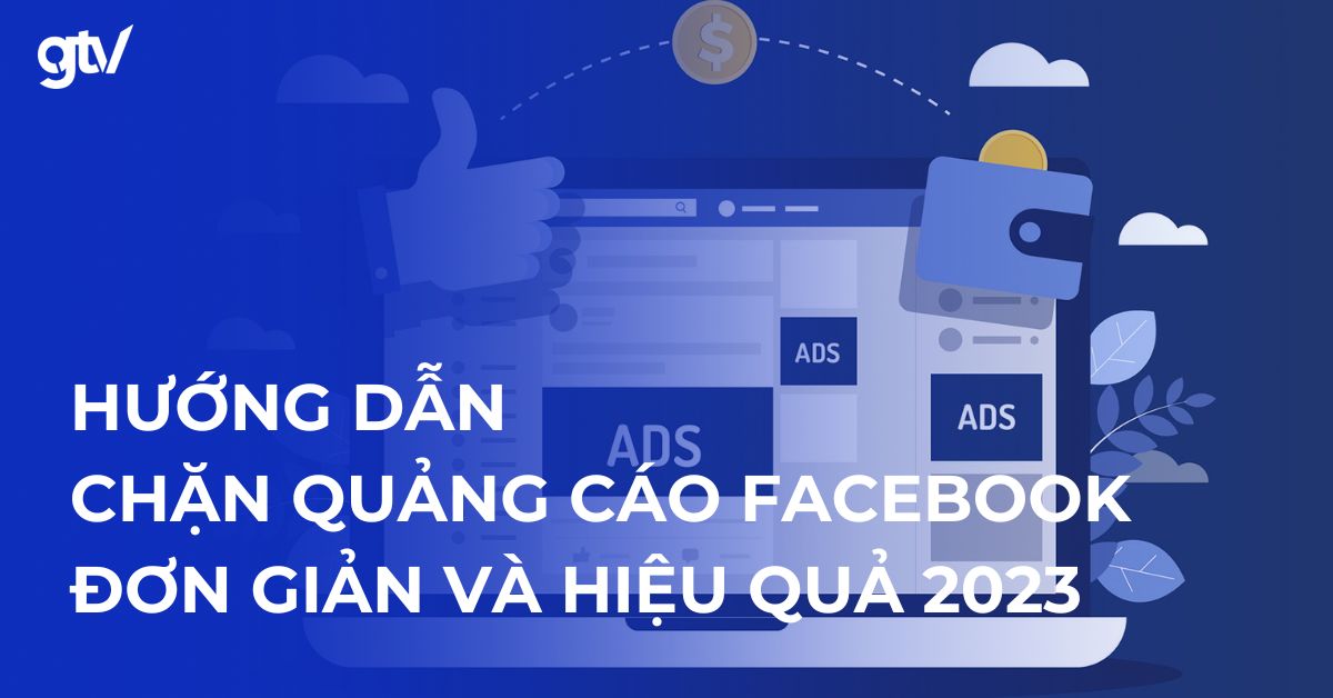 cach chan quang cao tren facebook 1