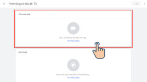 Cấu hình thẻ trong GTM