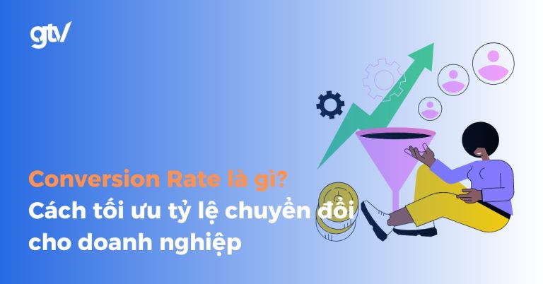 Conversion Rate là gì?