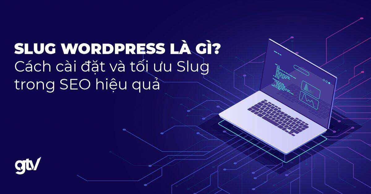 slug la gi