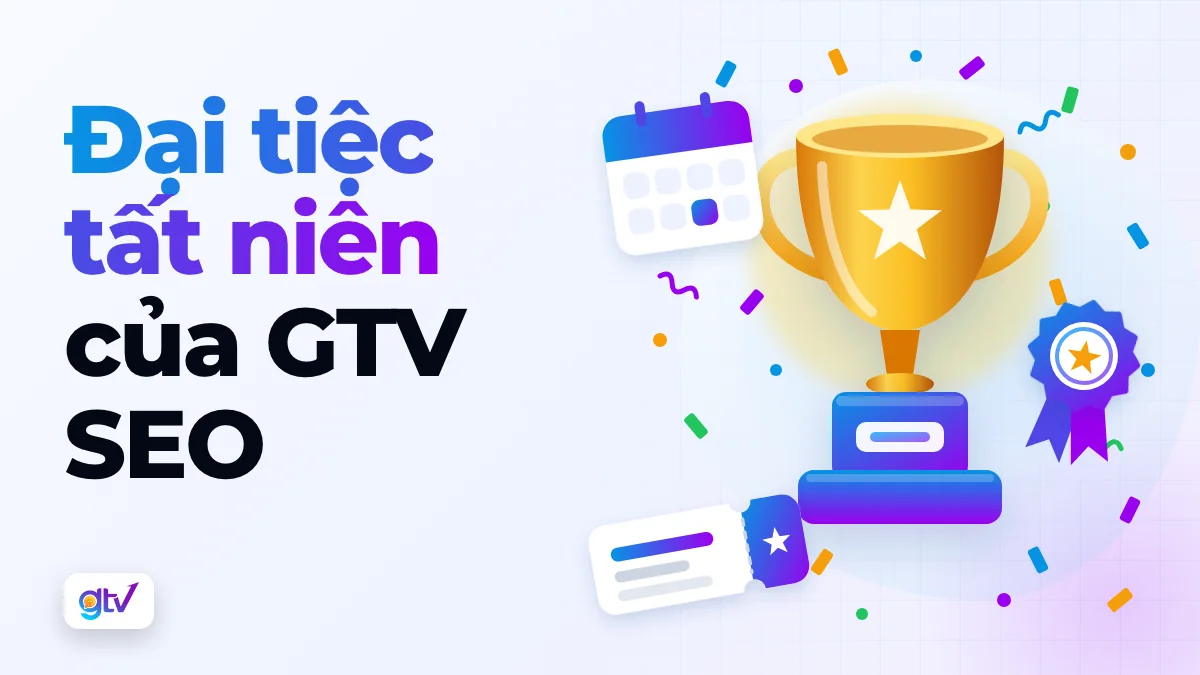 Đại tiệc tất niên của GTV SEO