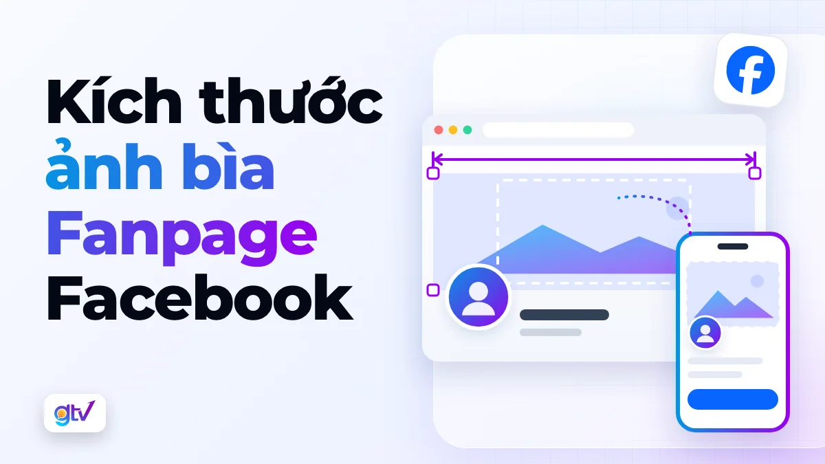 Kích thước ảnh bìa Fanpage Facebook chuẩn nhất