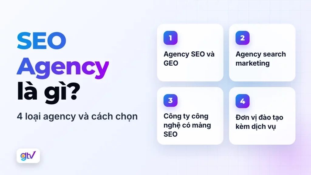 SEO Agency là gì? Việc agency làm và cách chọn đúng đối tác