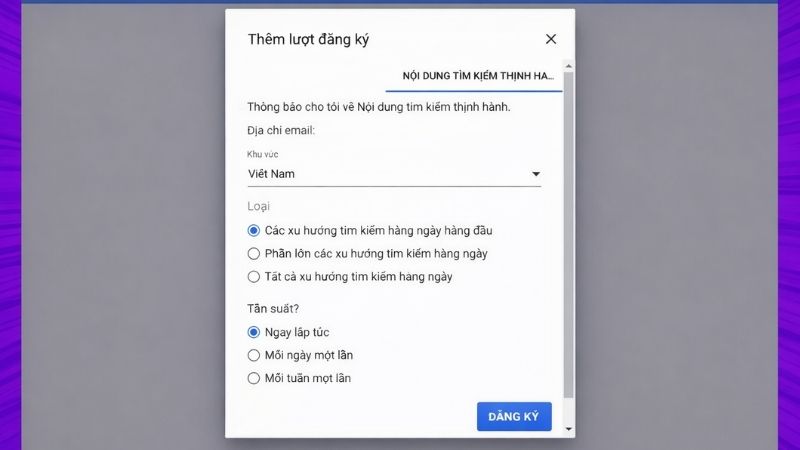 Hướng dẫn chọn tần suất nhận bản tin khi đăng kí Google Trends.