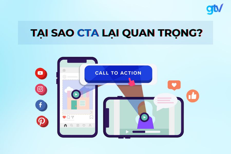 CTA đóng vai trò hướng dẫn khách hàng thực hiện những hành động tiếp theo