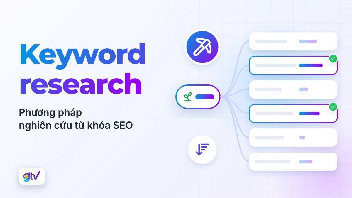 Keyword Research: Phương pháp nghiên cứu từ khóa SEO hiệu quả