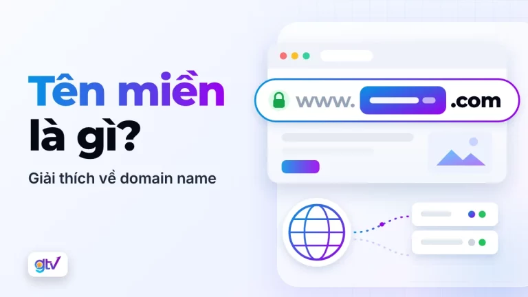 Tên miền là gì? Giải thích về domain name