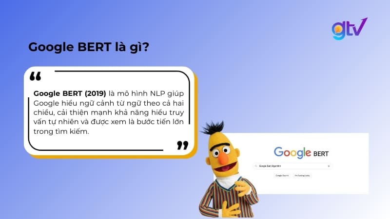 Giải thích khái niệm Google BERT (Bidirectional Encoder Representations from Transformers)