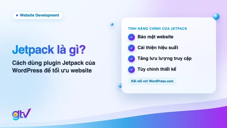 Ảnh bìa bài Jetpack là gì: 4 tính năng chính bảo mật, hiệu suất, lưu lượng truy cập và tùy chỉnh thiết kế