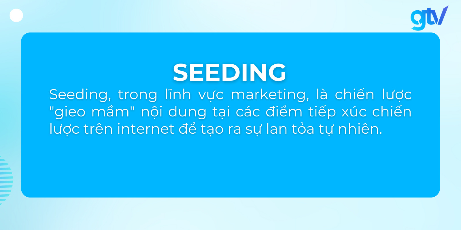Seeding là gì?