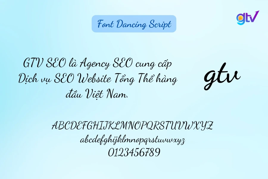 Font Dancing Script là font chữ thanh lịch, uyển chuyển và lãng mạn.