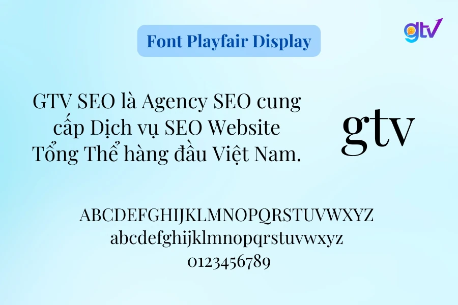Font Playfair Display là font chữ thanh lịch, cổ điển và sang trọng.