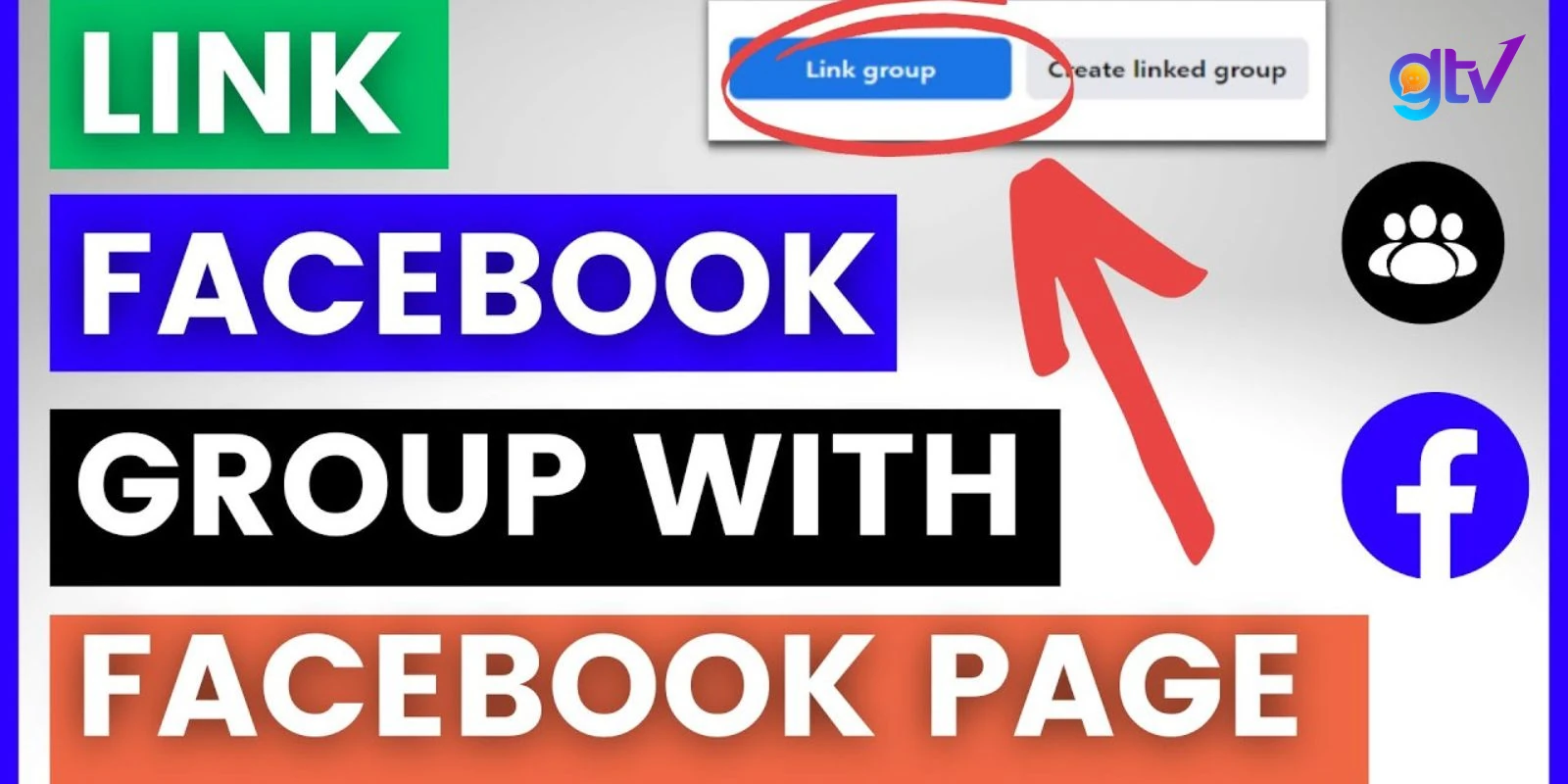 Hướng dẫn liên kết nhóm với Fanpage Facebook đơn giản, nhanh chóng