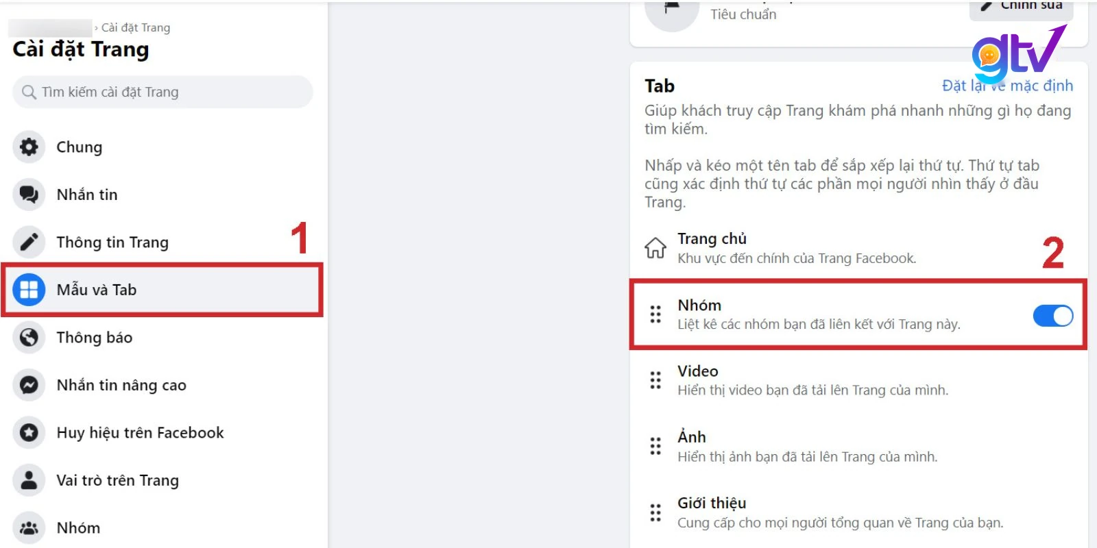 Chọn hình cửa sổ Window “Mẫu và Tab” và tại mục “Nhóm” gạt nút sang “Bật”