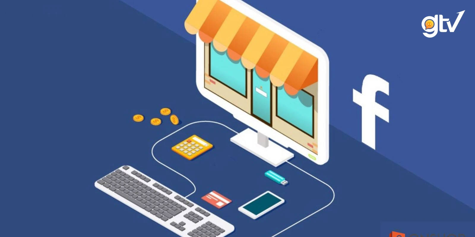 Tạo shop online trên Facebook